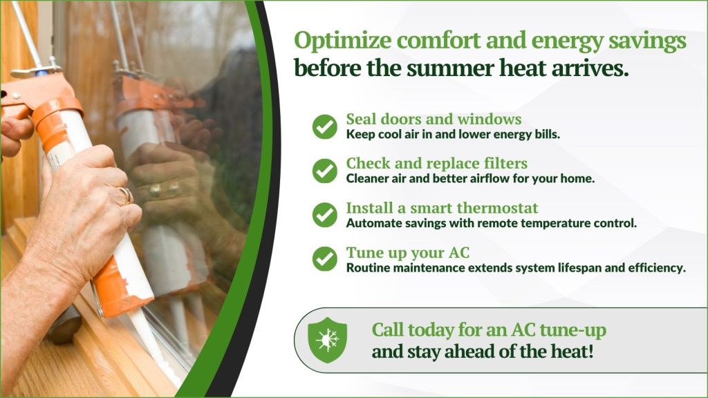 This is an image of someone caulking, a window, headline reads, optimized, comfort and energy savings before the summer heat arrives